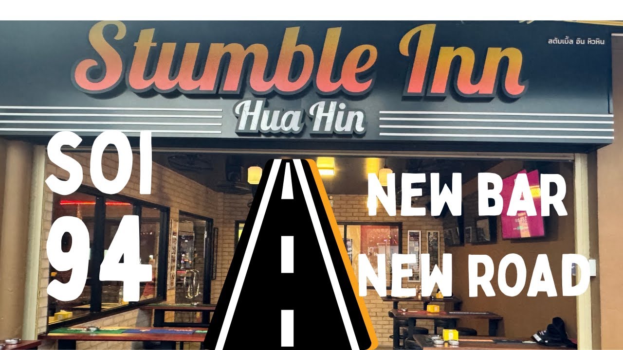 new life new bar soi 94 Hua Hin Thailand
