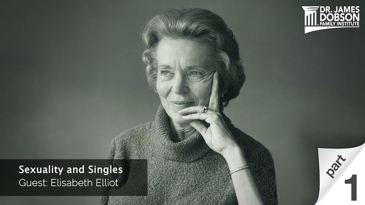 Sexuality and Singles- Part 1 with Guest Elisabeth Elliot
