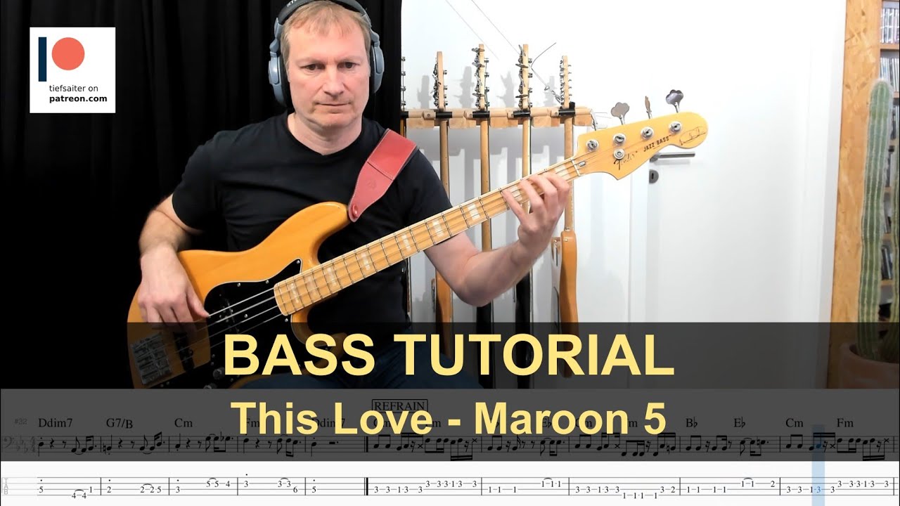 This Love - Maroon 5 | Bass Tutorial (Sheet + TABs)