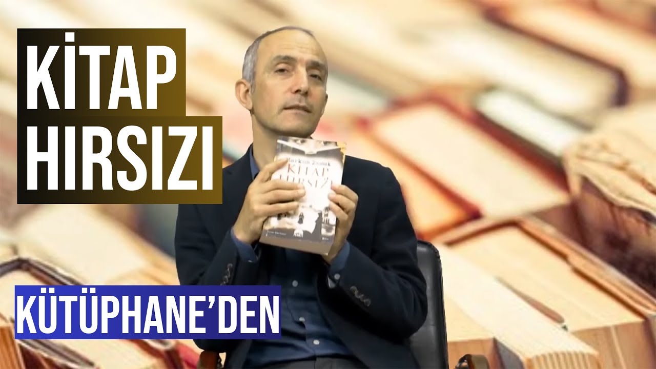 Kitap Hırsızı | Emin Çapa'nın Kütüphanesi'nden