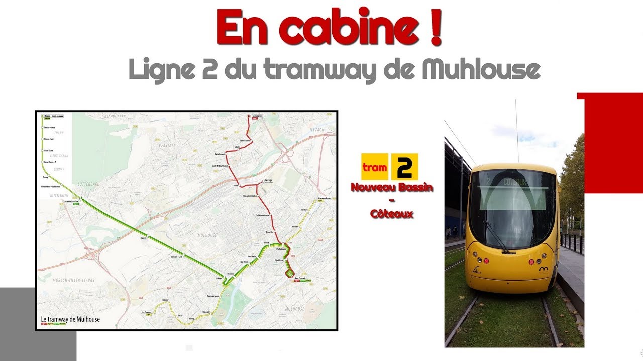 Cabine #1 - Ligne 2 du tram de Mulhouse
