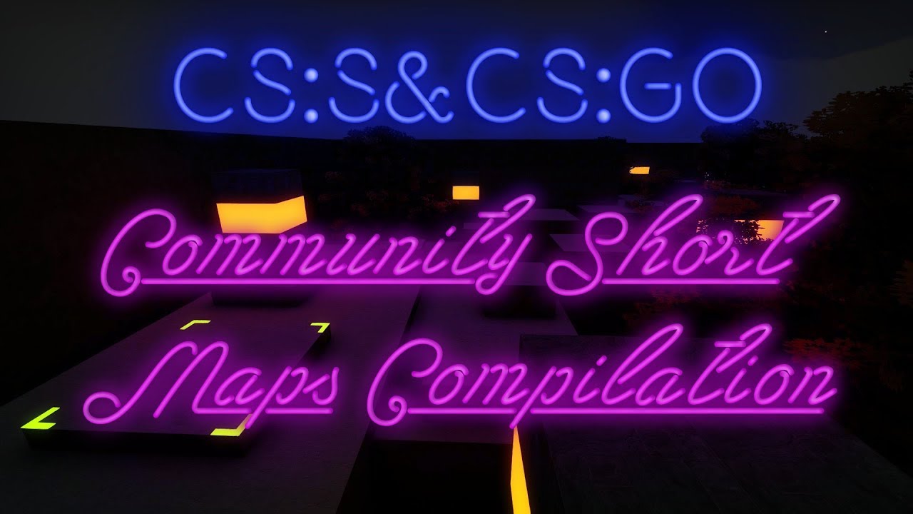 CS:S&CS:GO BHOP - Community short maps compilation #1.