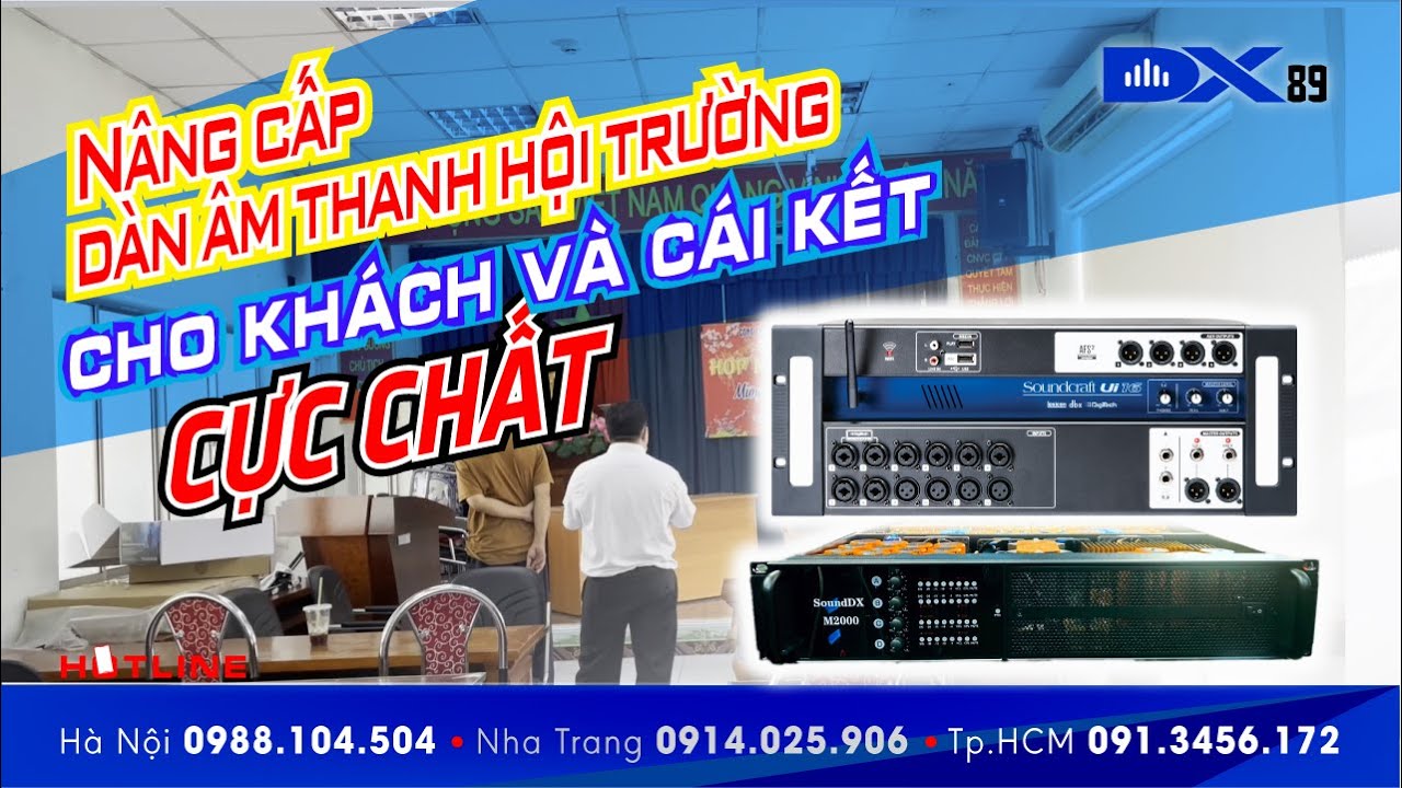 Nâng cấp Mixer Soundcraft ui16 & Cục đẩy SoundDX M2000 cho dàn âm thanh hội trường Bến Xe Ngã Tư Ga