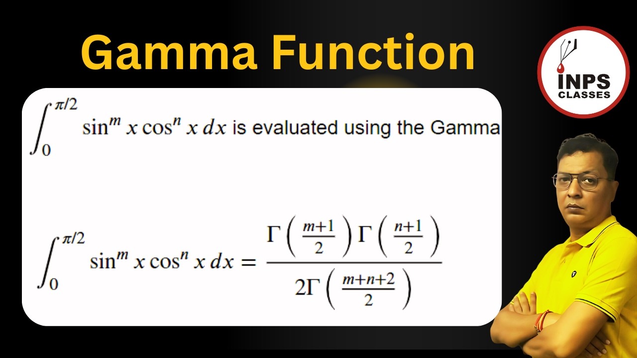 Gamma Function in Integral Calculus | Complete Explanation by Nitin Sir | INPS Classes