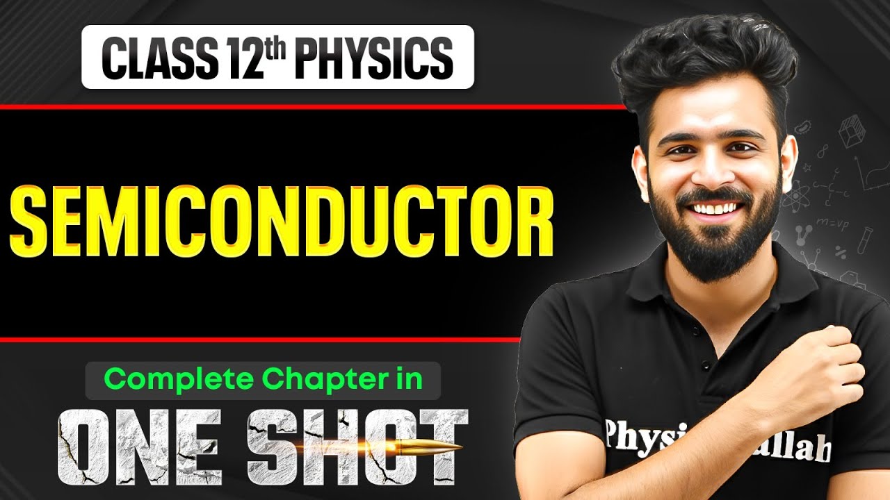 Semiconductor Electronics 12 Physics One Shot 🔥 | NCERT Revision | VIJETA 2026