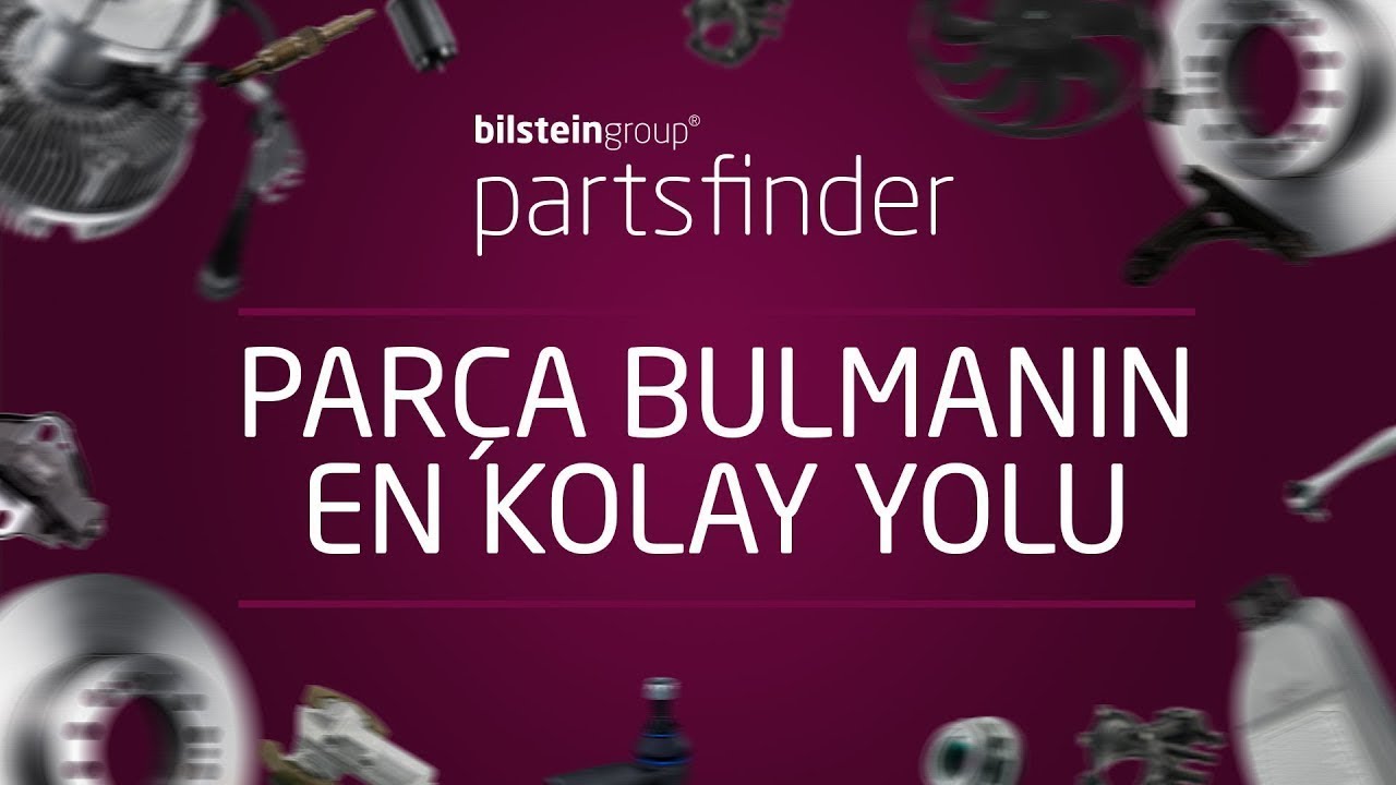 [TR] Par&ccedil;a bulmak artık daha kolay &ndash; bilstein group partsfinder