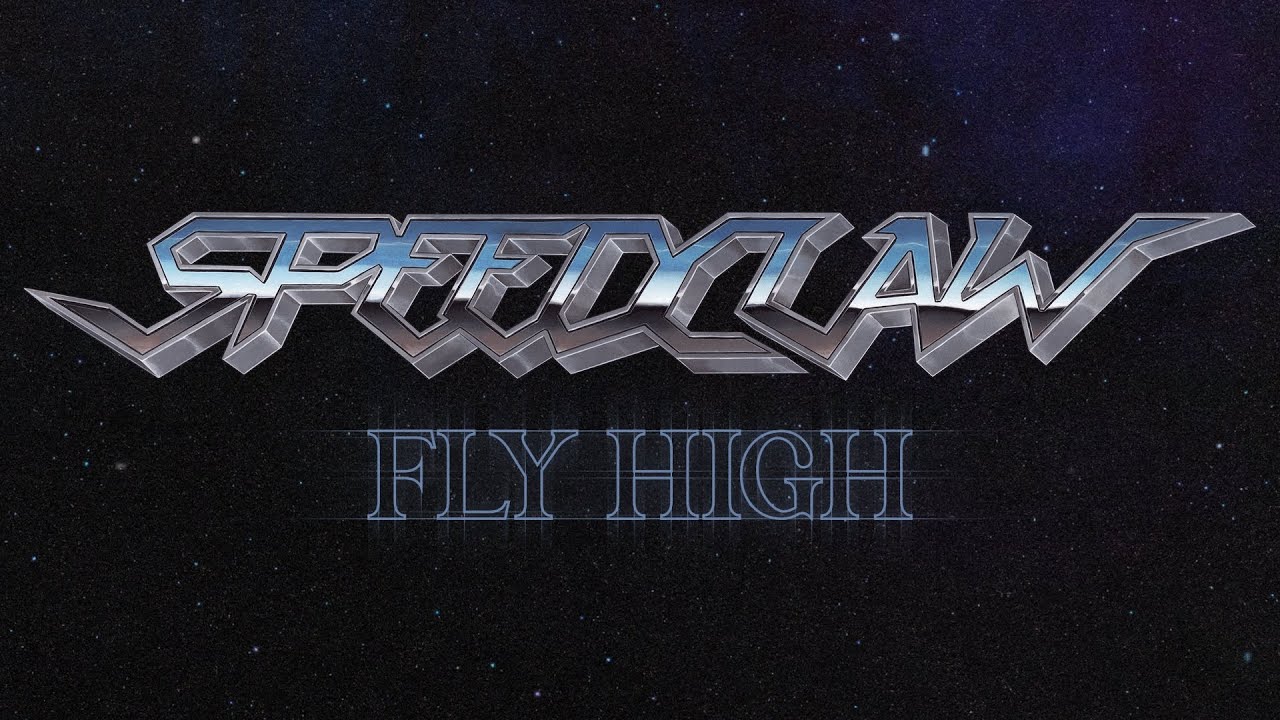 Speedclaw - Fly High (Stardust 2025)