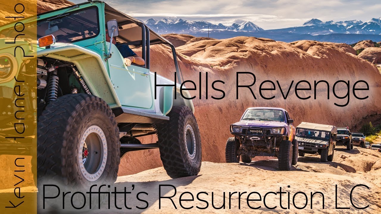 Hells Revenge with Proffitt's Resurrection Land Cruisers