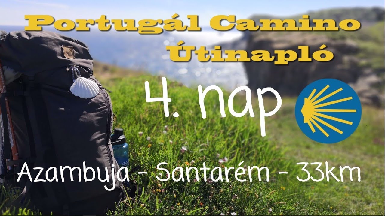 Portugál Camino útinapló - 4. nap