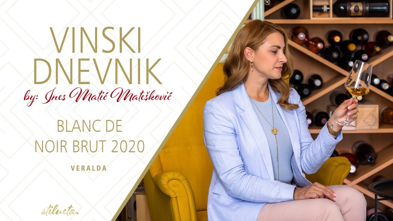 Vinski dnevnik by Ines Matić Mate&scaron;ković  - Blanc de Noir Brut 2020. Veralda