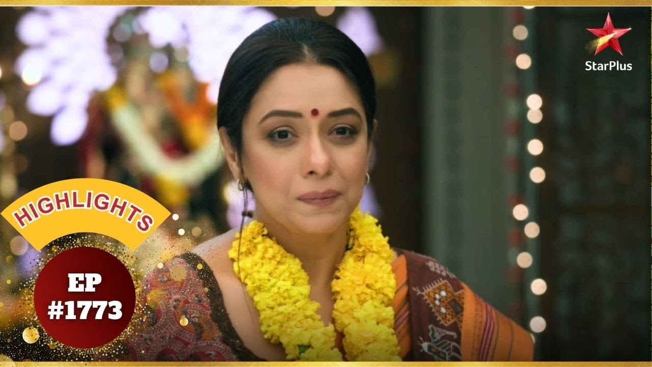 Anupama को उनकी Team द्वारा प्रशंसा मिली! | Ep.1773 | Highlights | Anupama | Mon-Sun | 10PM