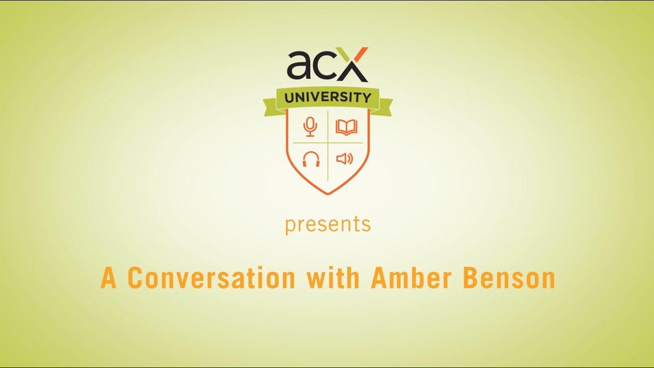ACX University Presents: Performance Q&A with Amber Benson