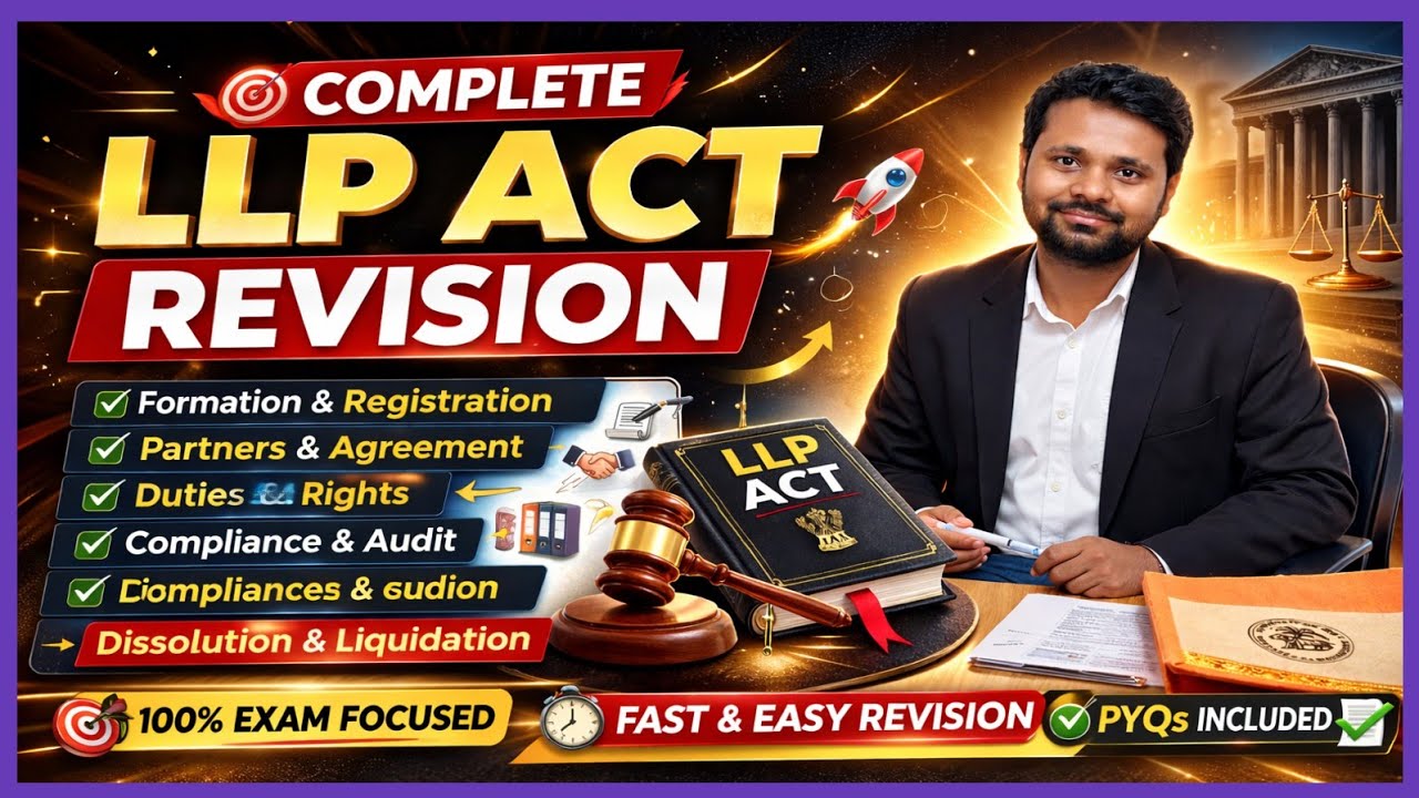 LLP Act Made Easy | Last Minute Revision for UGC NET Commerce
