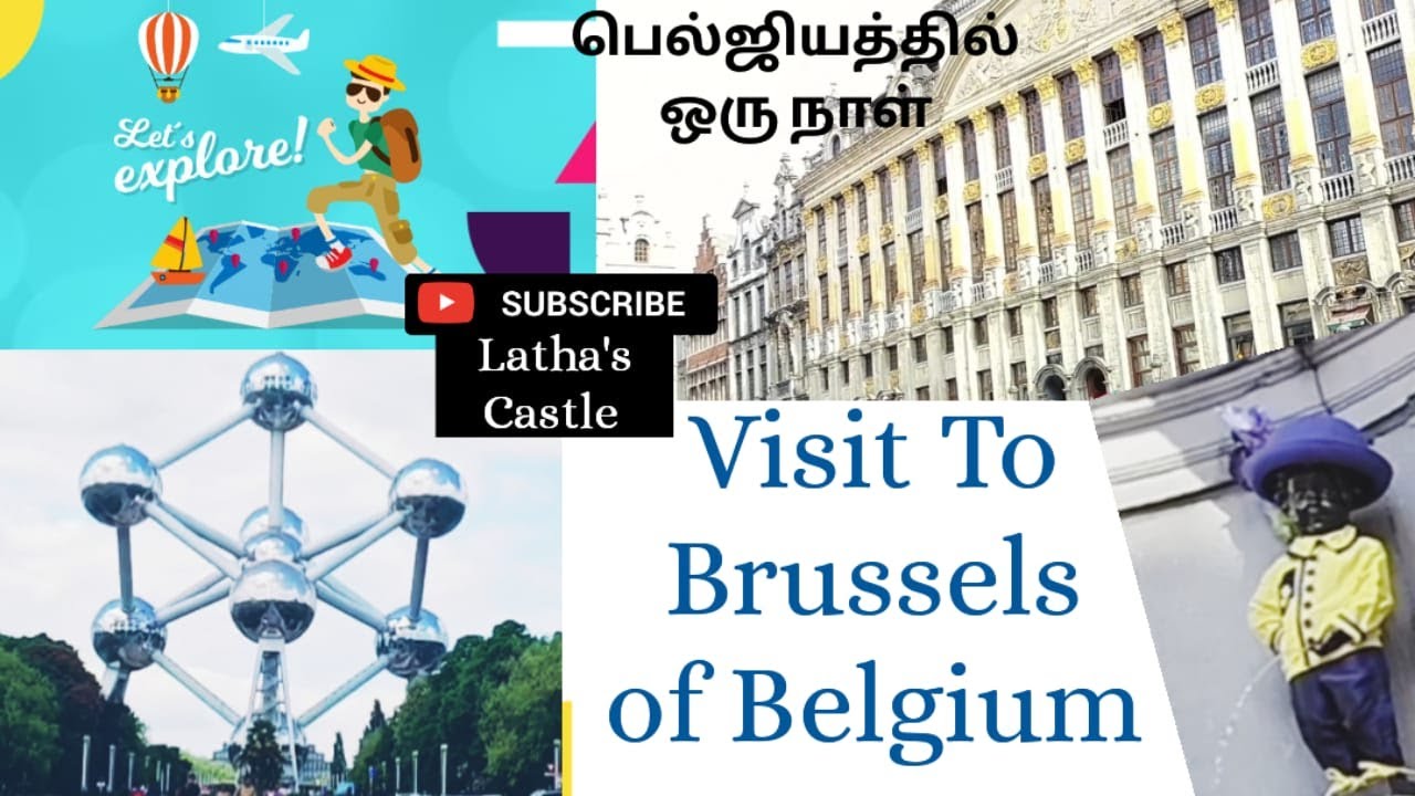 Visit to Brussels of Belgium