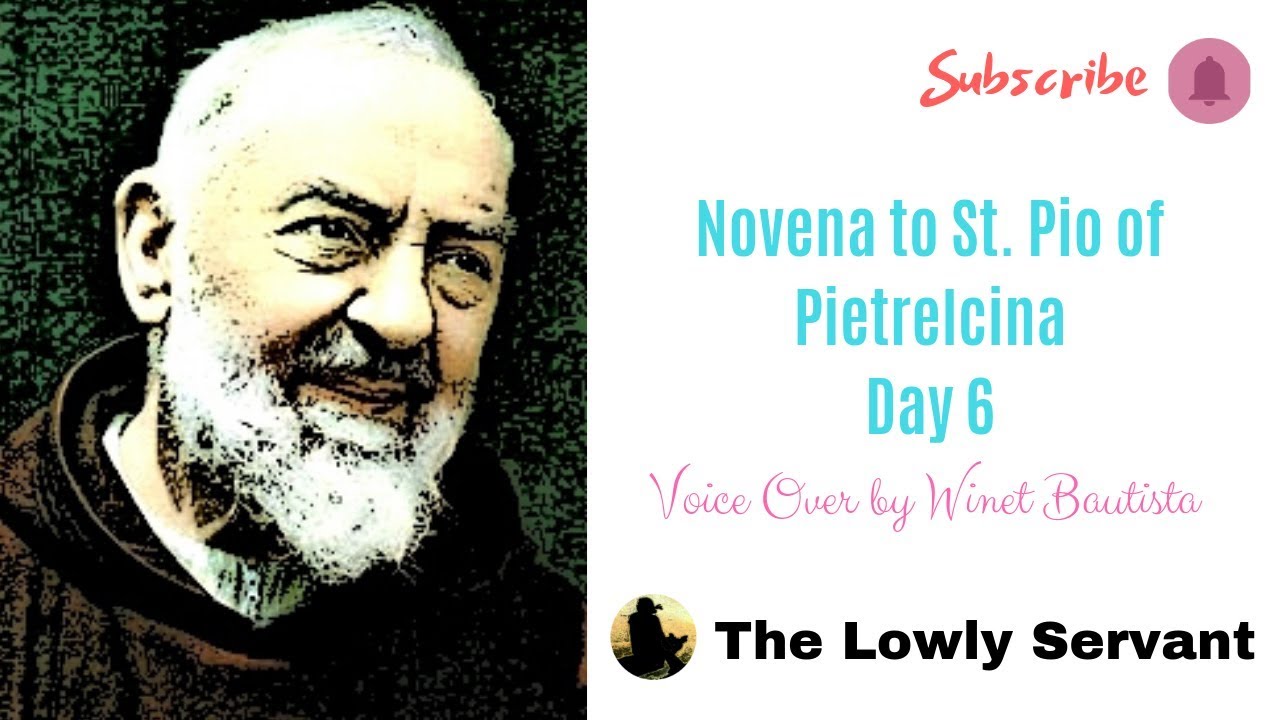 Novena to St. Pio of Pietrelcina - Day 6