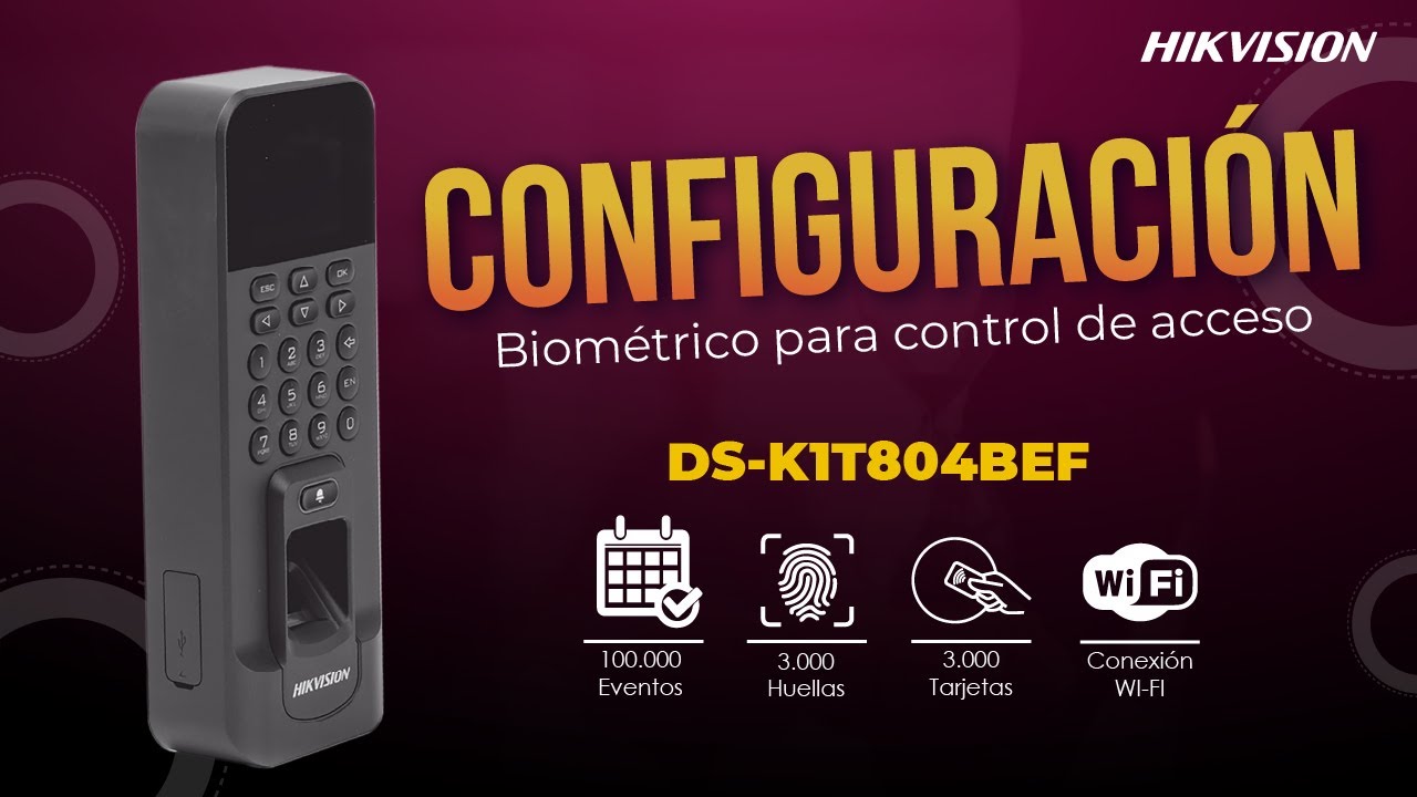 Configuración Básica de control de acceso DS-K1T804BEF Hikvision