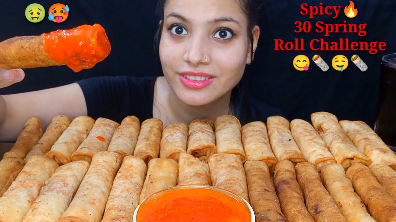 Eating Spicy 🔥30 Spring Roll Eating Challenge | Roll Eating Challenge | Food Challenge | Big Bite