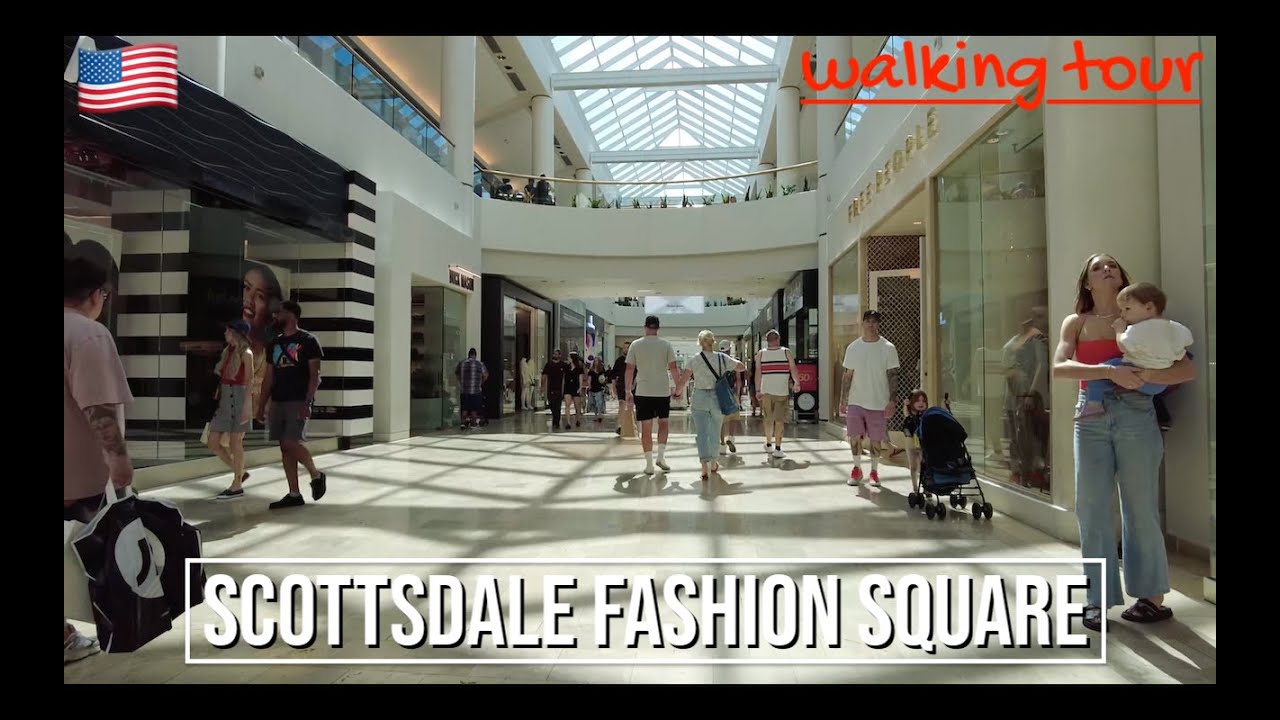 It's 120ºF outside! So we STAY Inside! Scottsdale Fashion Square Walkthrough