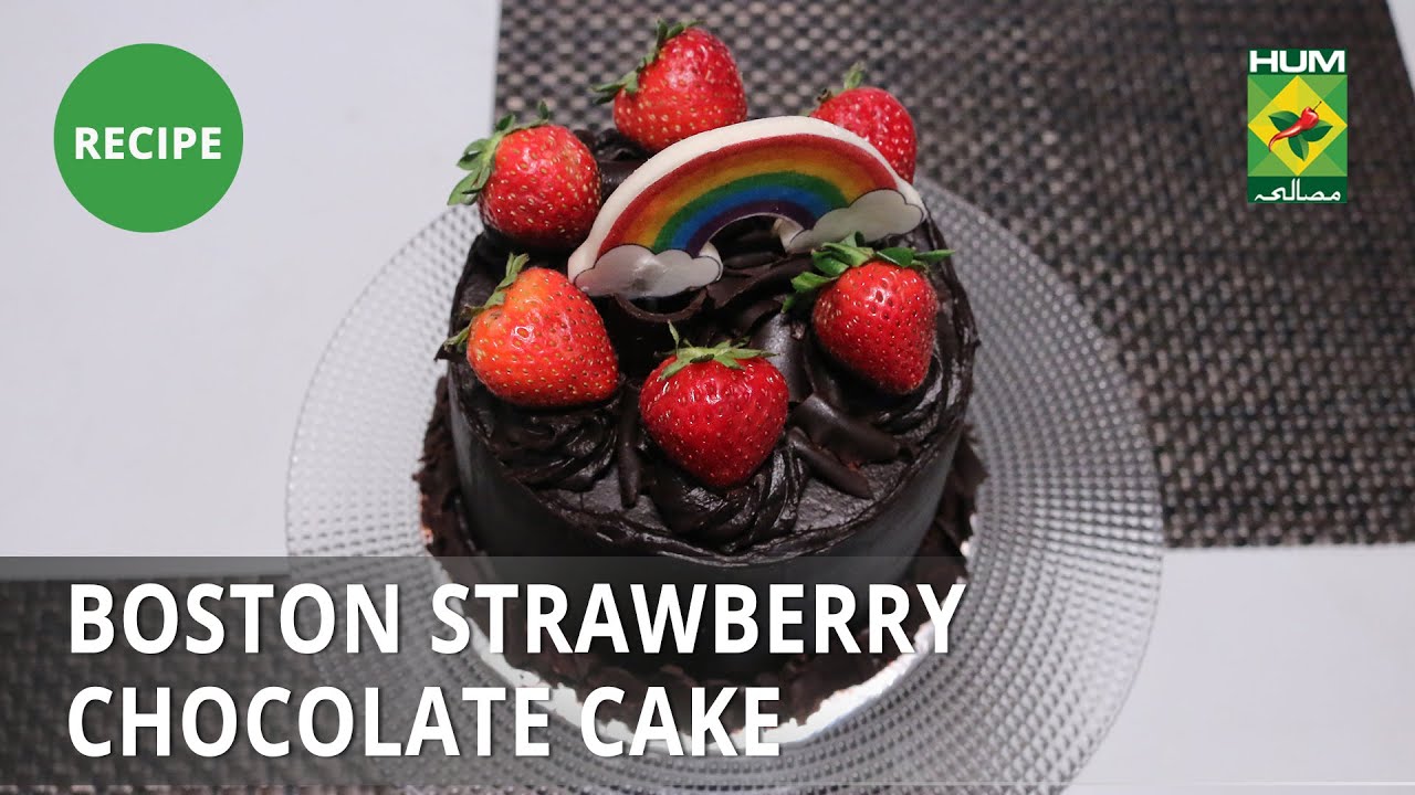 Boston Strawberry Chocolate Cake Recipe | Lively Weekends | Masala TV |  Dessert