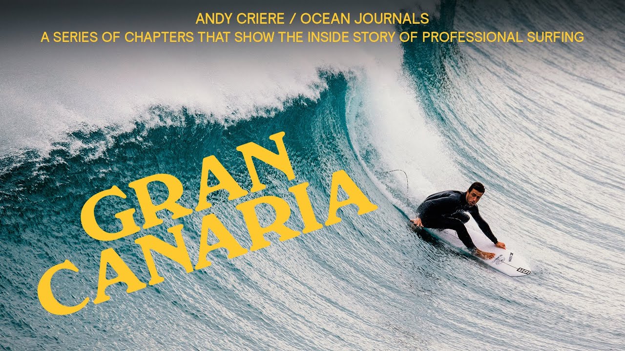 SURF EN GRAN CANARIA - OCEAN JOURNALS EP. 01