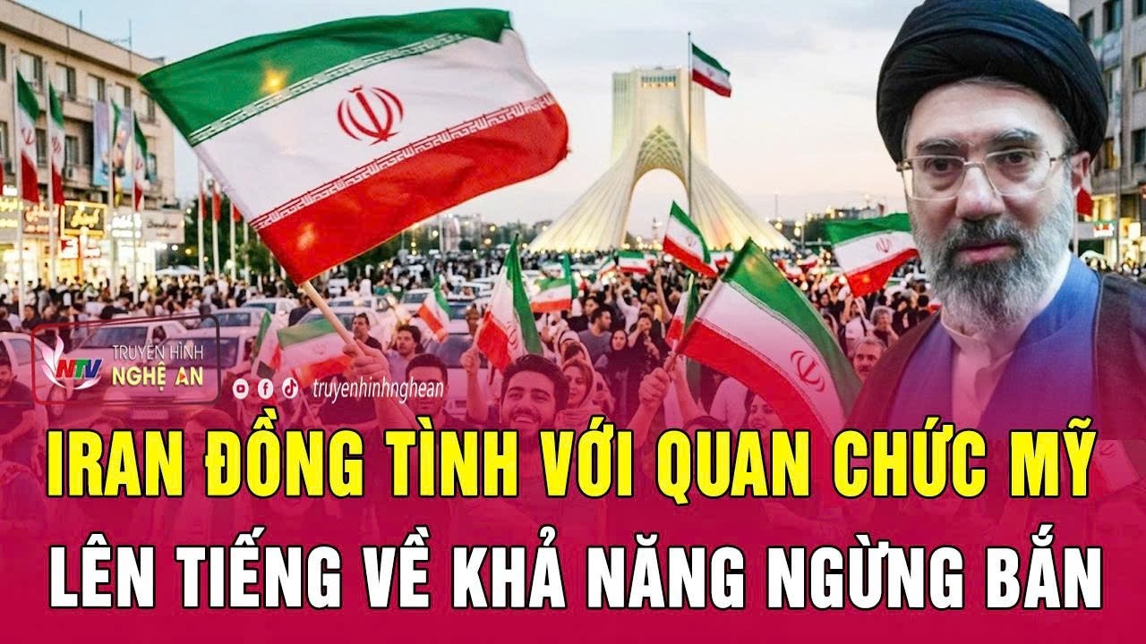 Iran đồng tình với quan chức Mỹ, lên tiếng về khả năng ngừng bắn
