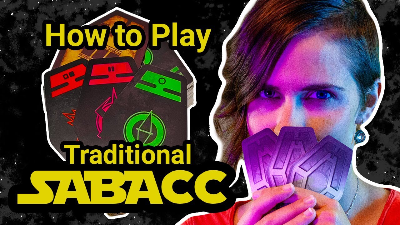 How to Play Traditional Sabacc (A Star Wars Card Game)