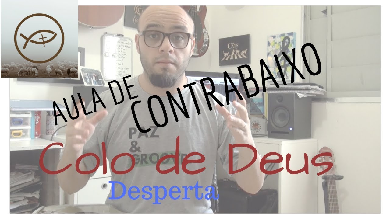 Colo de Deus - Desperta | Aula de Contrabaixo Worship