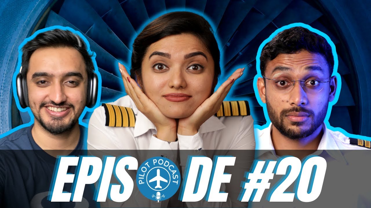 Want to be a Long Haul Airline Pilot?  by Capt.Neha, Nilay, Winged Engineer | Pilot Podcast EP20