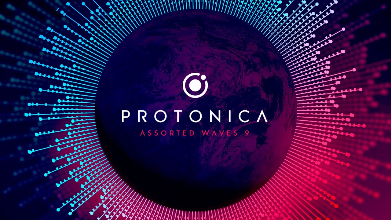 Protonica • Assorted Waves 9 (DJ Set)