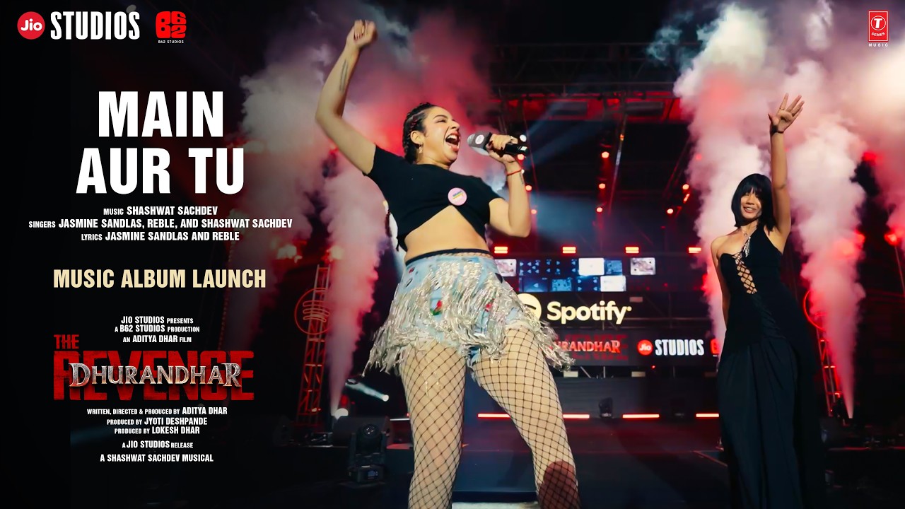 Main Aur Tu (Live @ Dhurandhar The Revenge - Music Album Launch) | Shashwat Sachdev, Jasmine, Reble