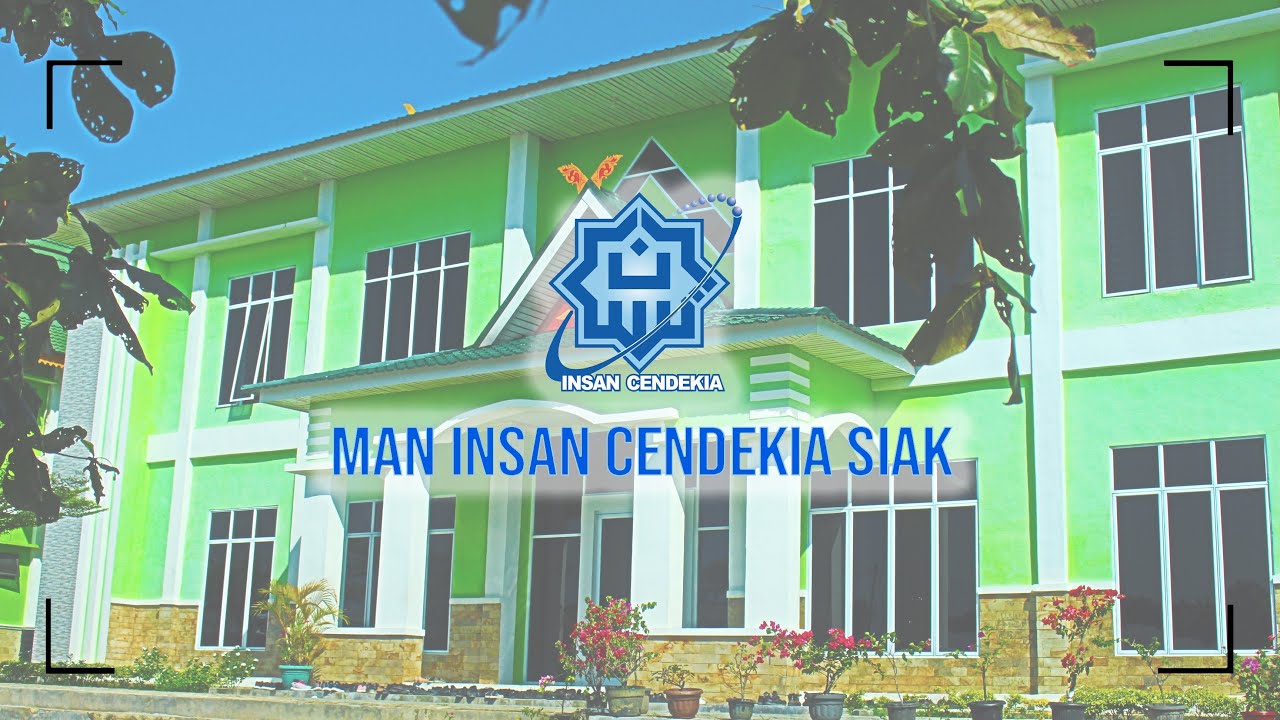 PROFIL MAN INSAN CENDEKIA SIAK 2020