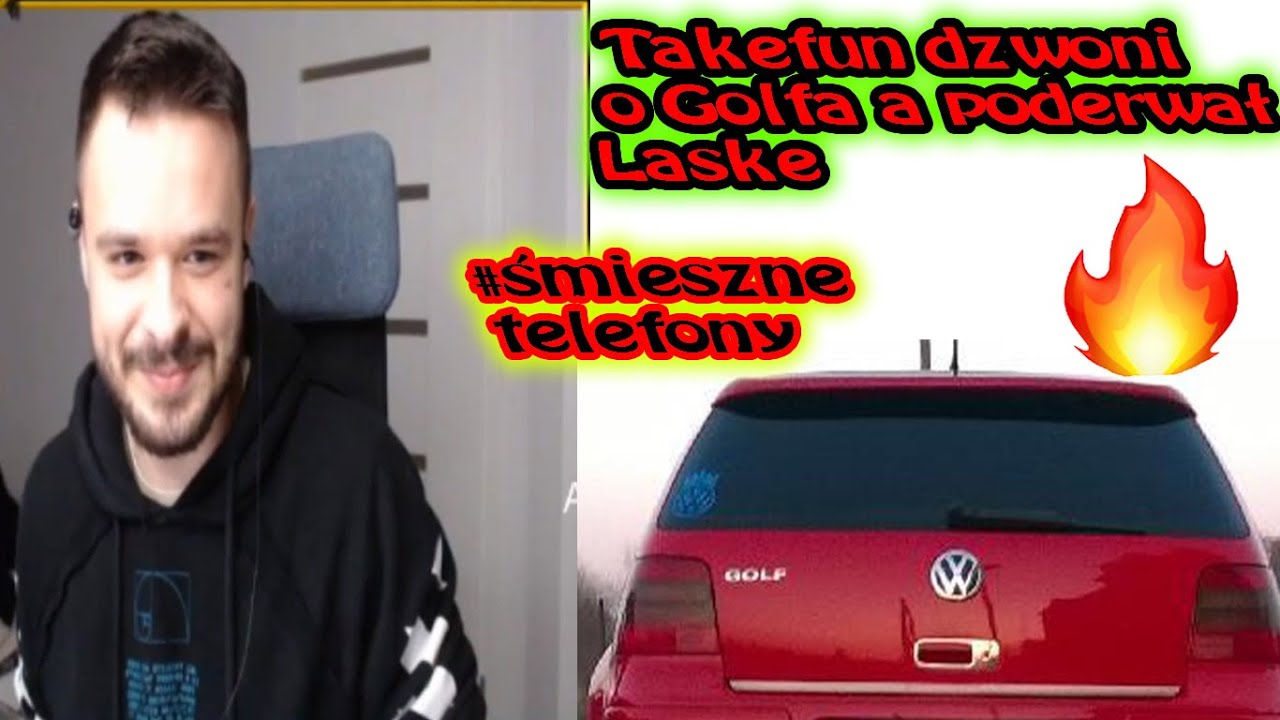 Takefun dzwoni po Golfa i podrywa dziewczyne❗Sztos💔