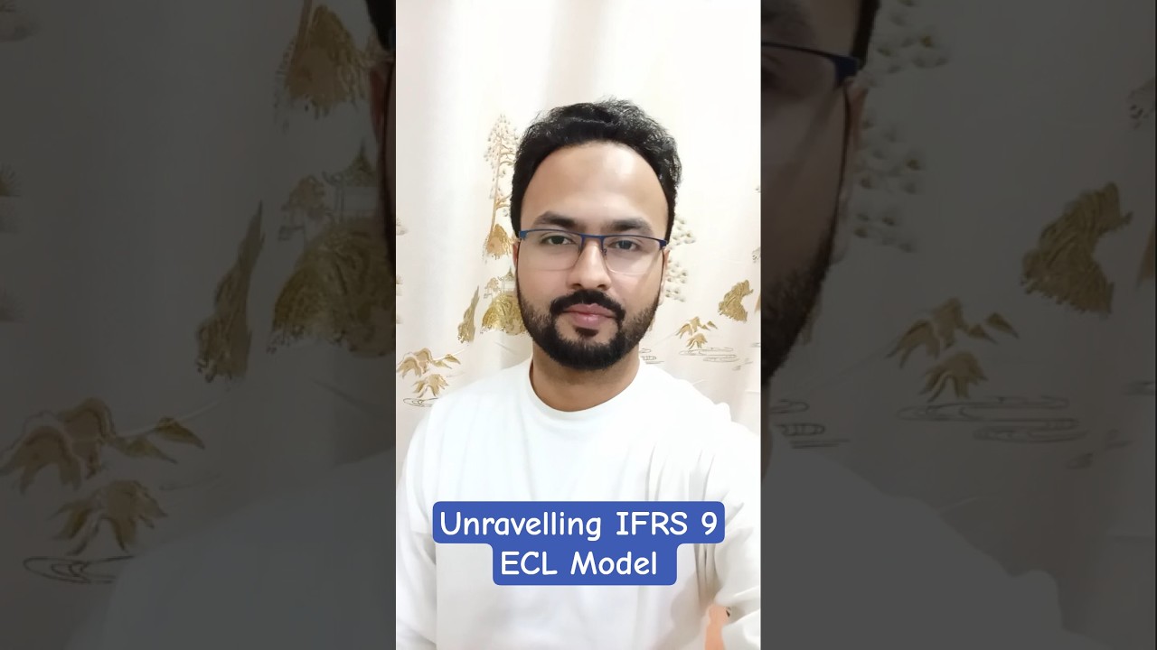IFRS-9 ECL (Expected Credit Loss) explained-General or simplified model? | Interest on gross or net?
