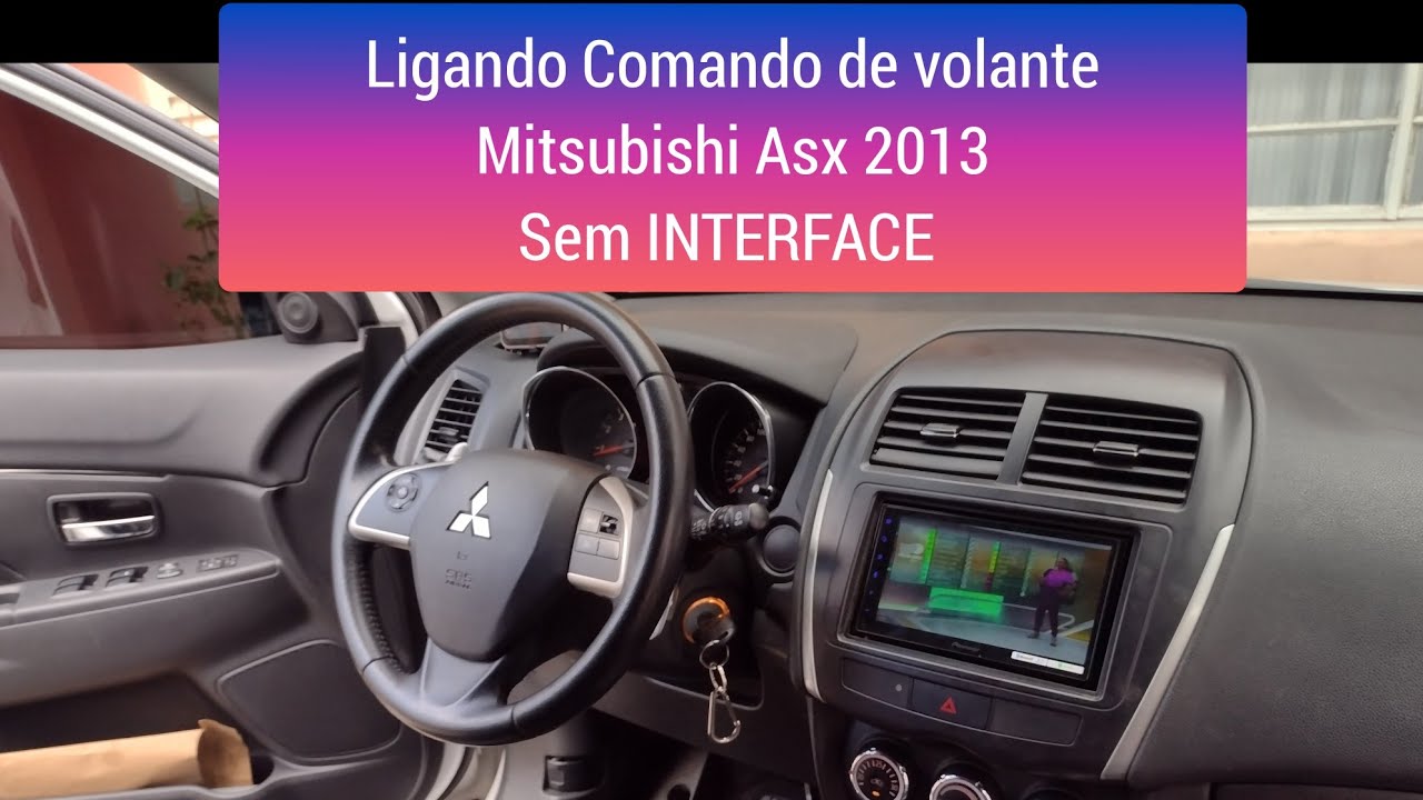 Comando de volante sem Interface Mitsubishi Asx