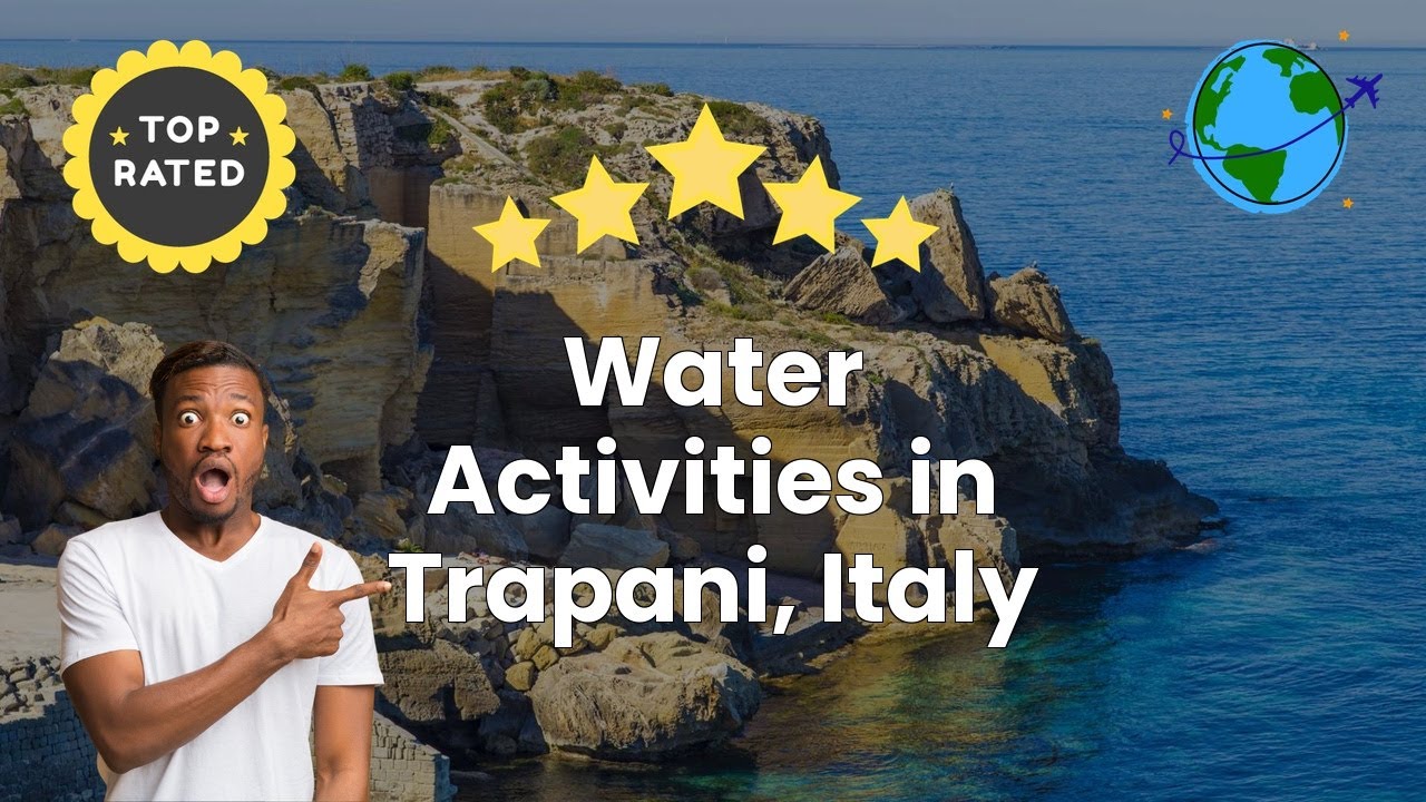 Water Activities in Trapani, Italy