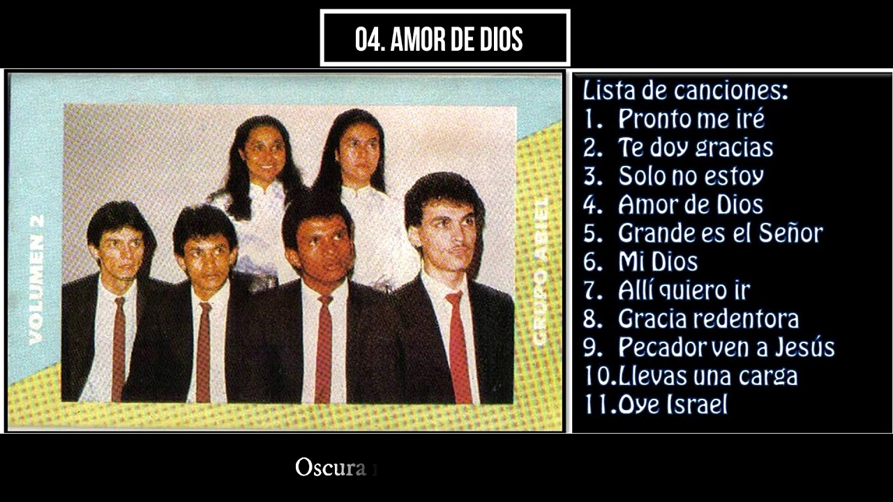 04. Amor de Dios - Volumen 2 - Amor de Dios - ABIEL