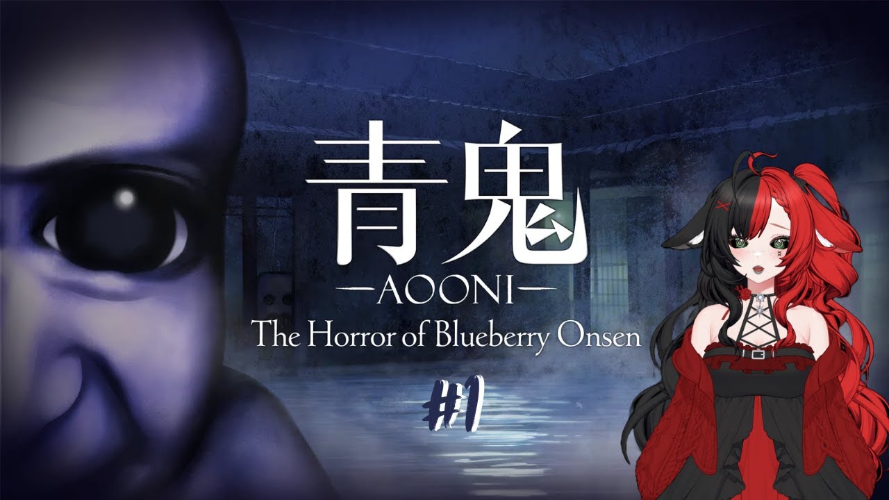 Das Blaues Wunder im Badehaus | Aooni - The Horror of Blueberry Onsen #01 [German]