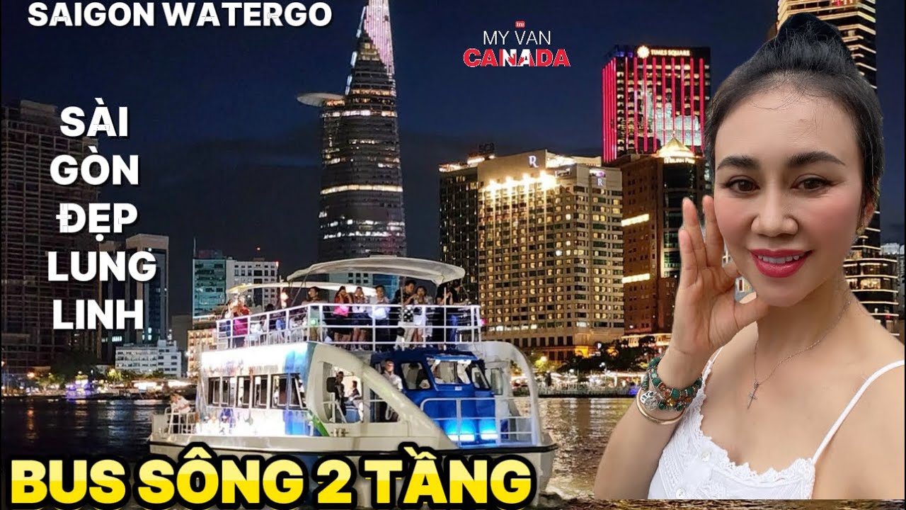TRẢI NGHIỆM TÀU BUS SÔNG 2 TẦNG, NGẮM TRỌN SÀI GÒN LUNH LINH RỰC RỠ