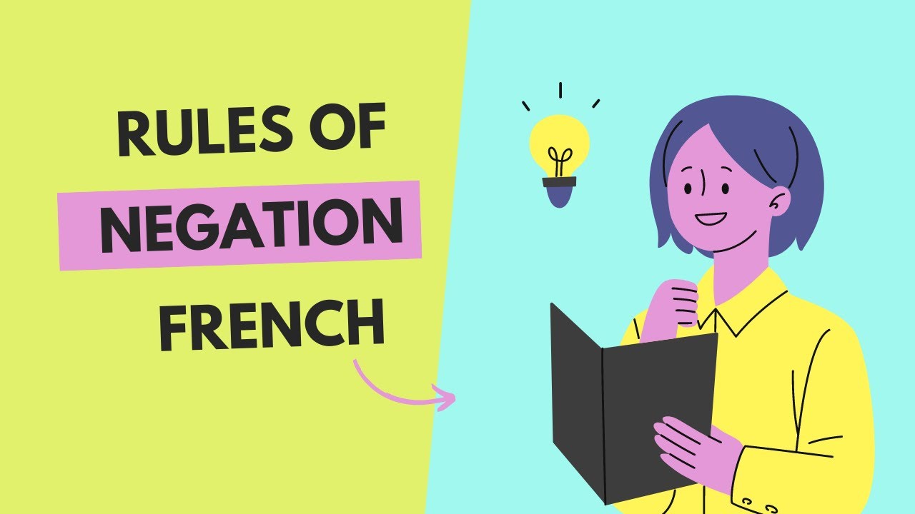 Rules of negation - French