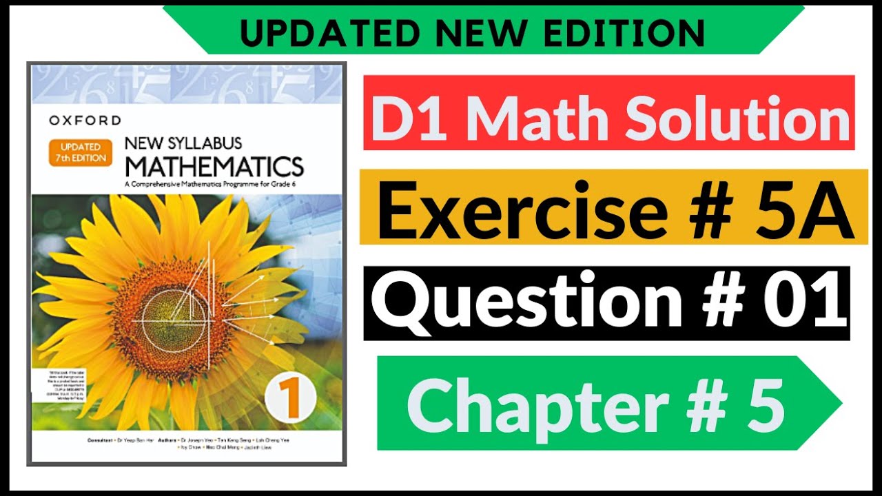 Exercise 5a Question no 1 D1 Maths New Updated Edition Oxford New Syllabus || Chapter 5 || Book 1
