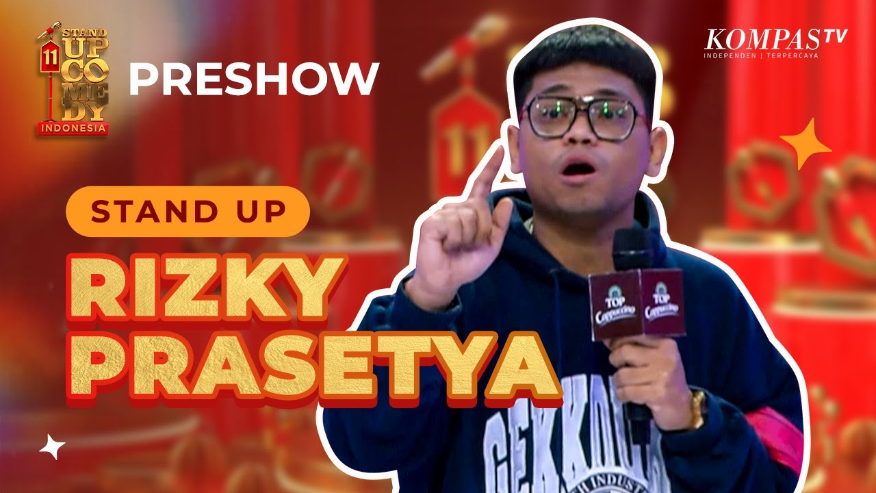 Stand Up Rizky Prasetya: Aku Abang-abanganmu Cing! | PRESHOW SUCI 11