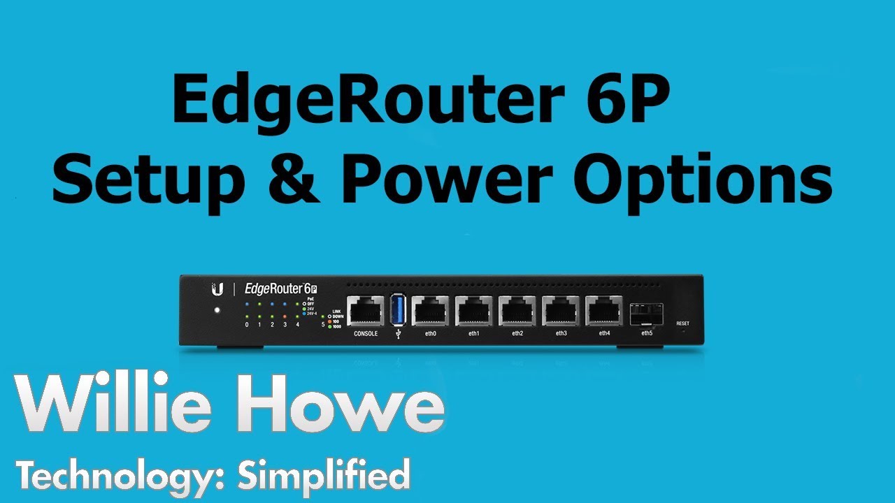 EdgeRouter 6P Setup and PoE Options