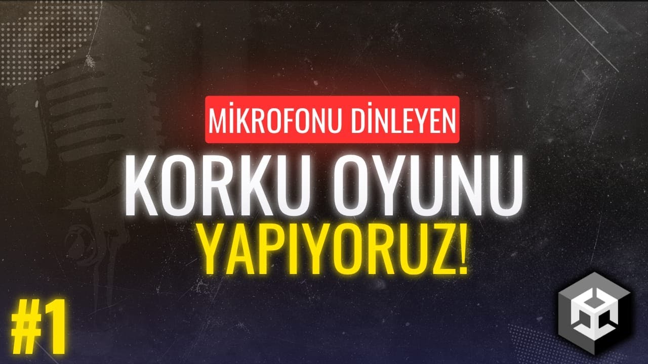 Mikrofonunu Dinleyen Korku Oyunu Yapıyoruz! #1 | Unity 3D
