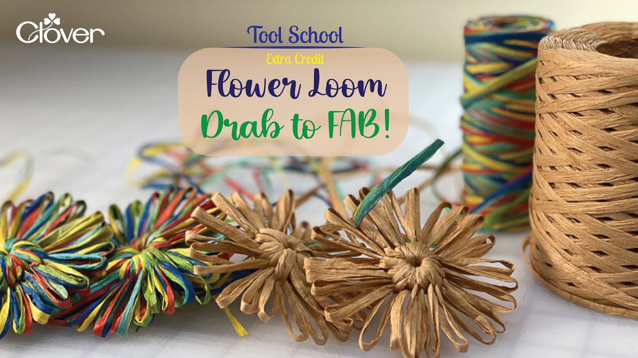 Tool School Extra Credit: Flower Loom