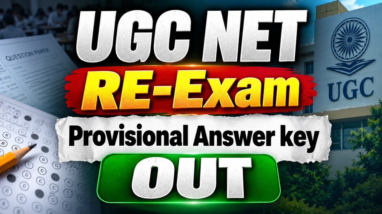 UGC NET Provisional Answer Key 2026 | UGC NET Re Exam Provisional Answer Key | UGC NET Re-Exam 2026