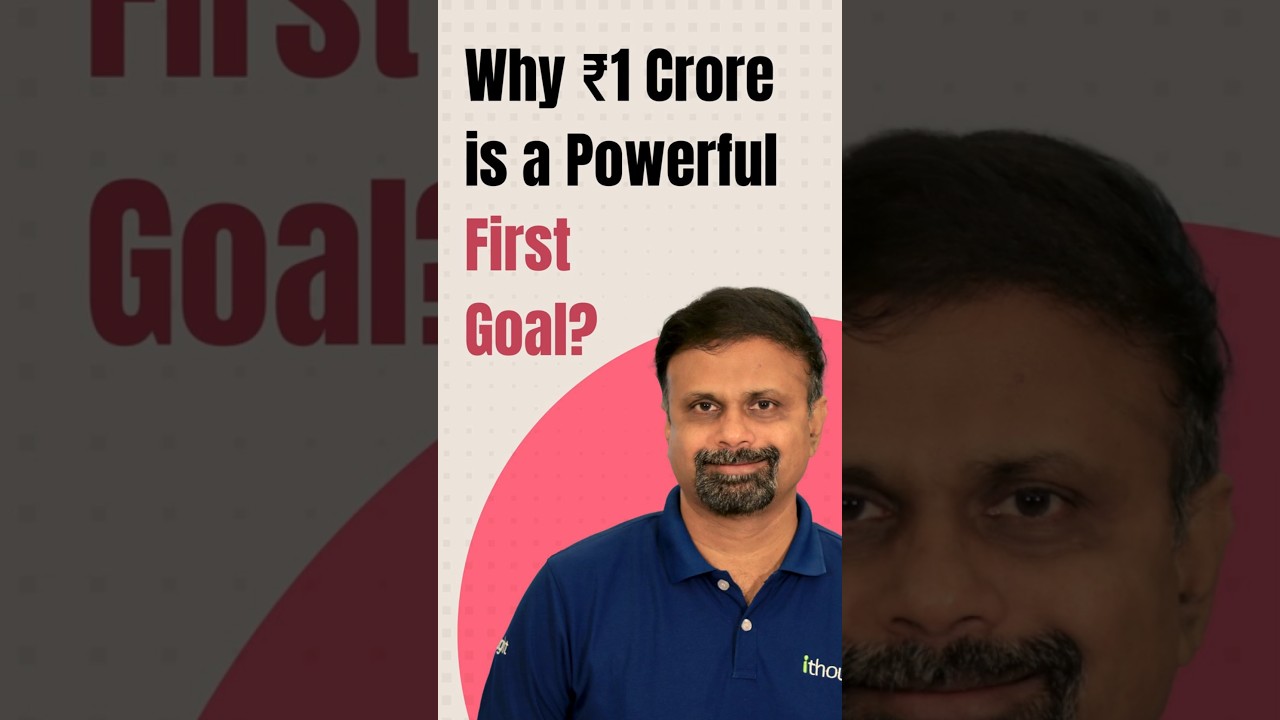 Why ₹1 Crore is a Powerful First Goal? | Shyam Sekhar