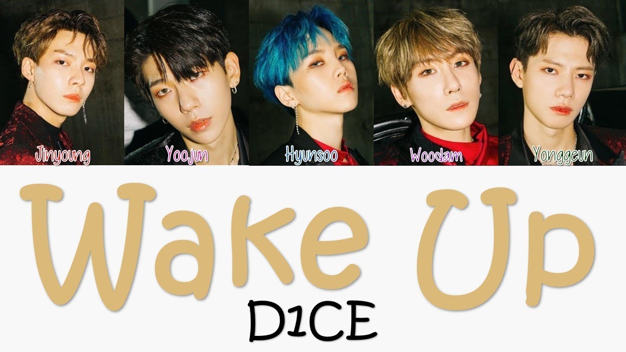 D1CE (디원스) - Wake Up (깨워) [Hang, Rom & Eng Lyrics]