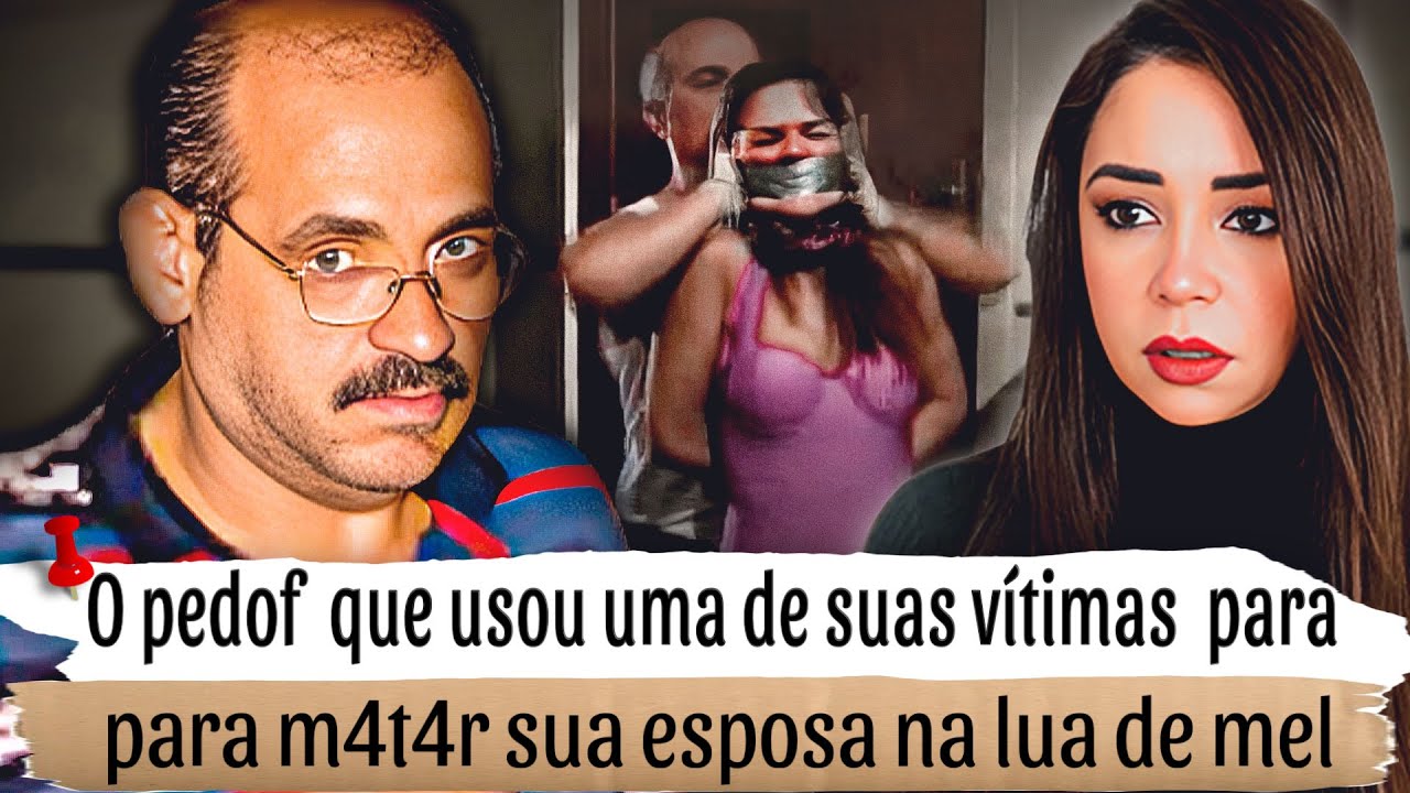 O P3D0F BRASILEIRO QUE US0U UMA DE SUAS VÍTIMAS PARA M4.T4R SUA ESPOSA NA LUA DE MEL #casoscriminais