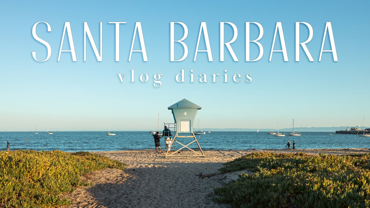 Trip to Santa Barbara | Coffee, Sunshine, and PCH