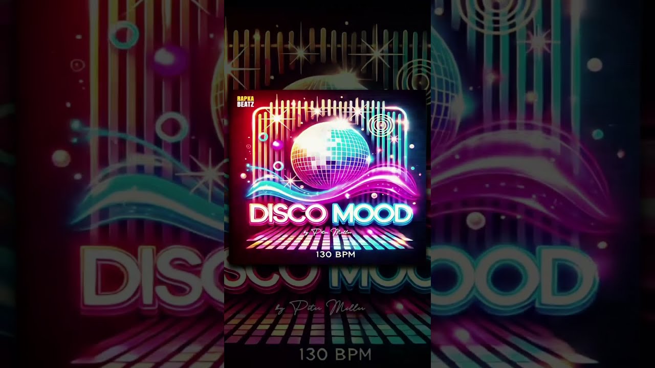 RAPKA BEATZ - Disco Mood - Demo - Dance #disco #beat #rapkabeatz